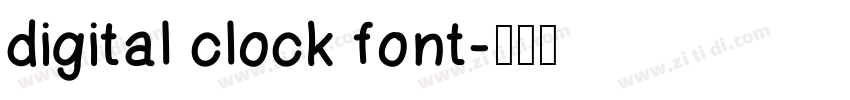 digital clock font字体转换